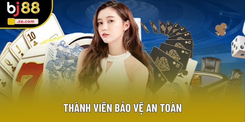 Thành viên bảo v�?an toàn